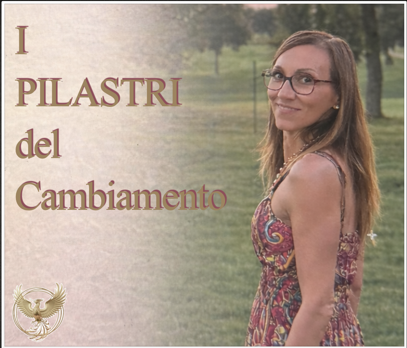 I Pilastri del Cambiamento